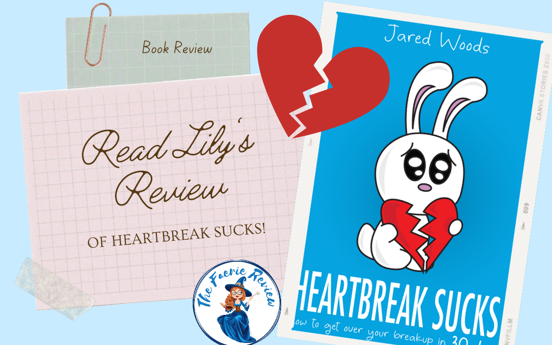 Review: Heartbreak Sucks!
