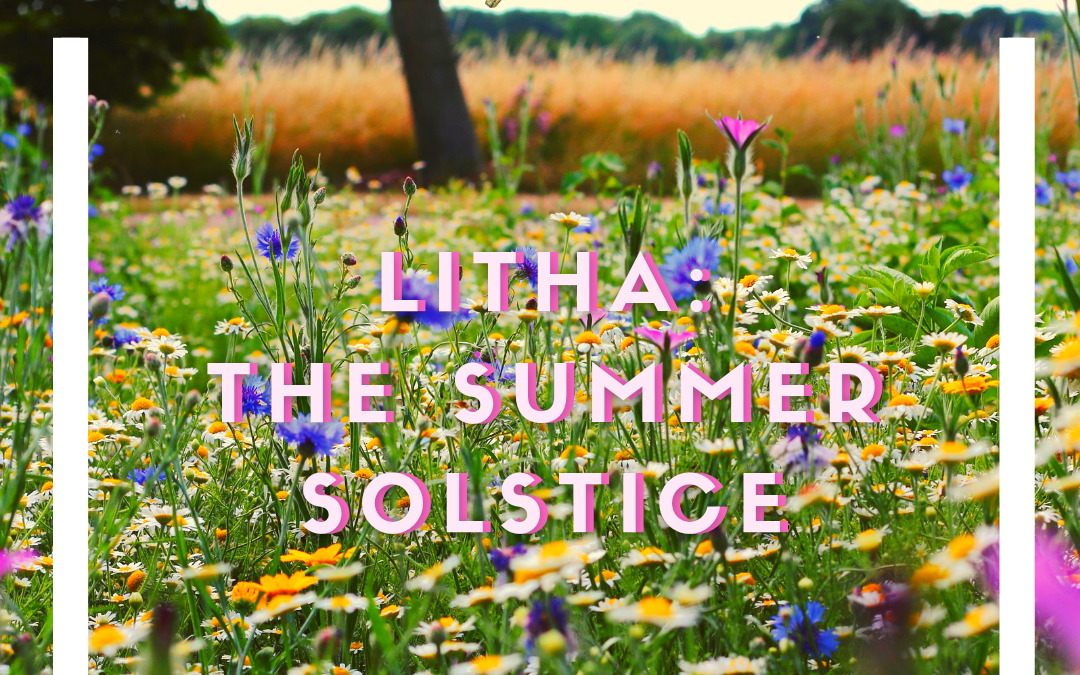 Witching It Up: Litha