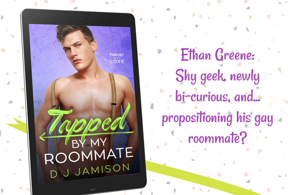 Blitz: Tapped By My Roommate