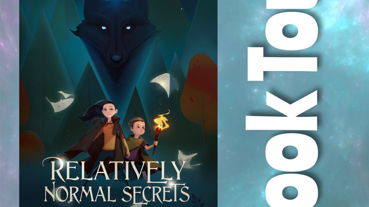 Tour: Relatively Normal Secrets – The Faerie Review