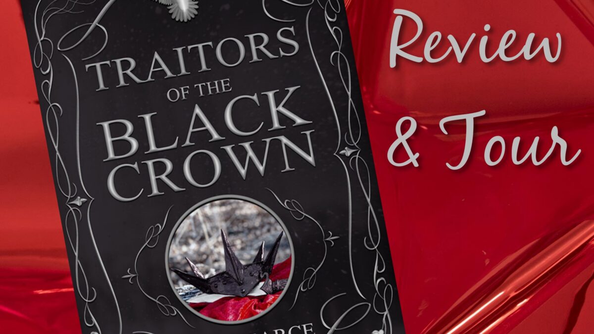 Tour: Traitors of the Black Crown