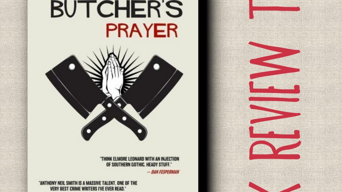 Tour: The Butcher’s Prayer