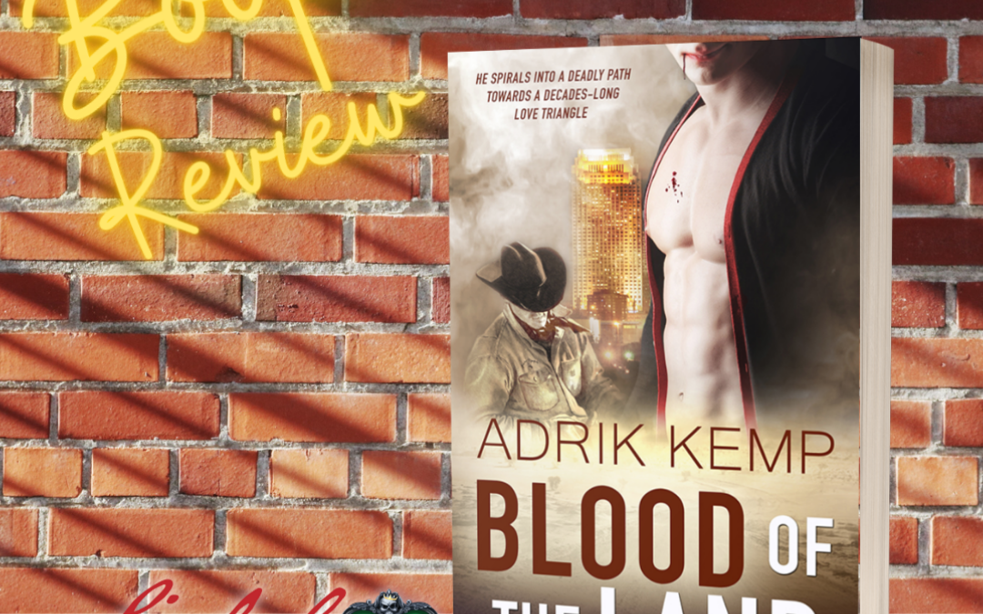 Sinful Sunday: Blood of the Land