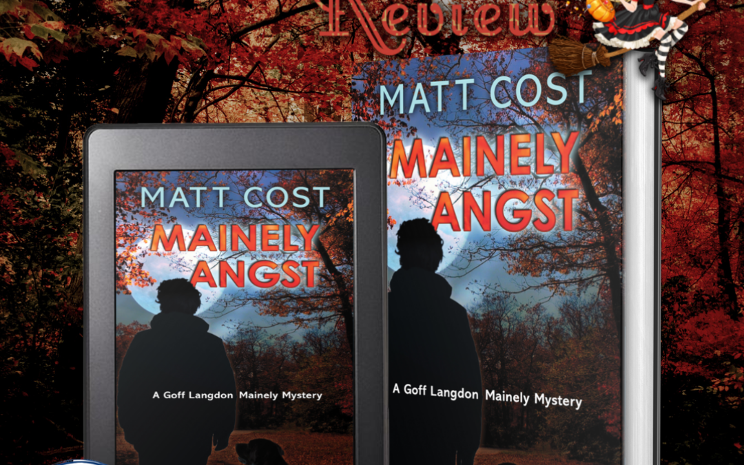 Review: Mainely Angst