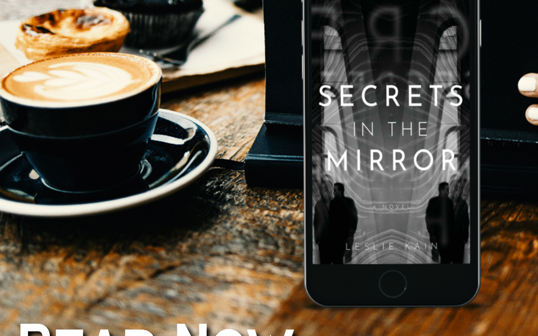 Secrets in the Mirror