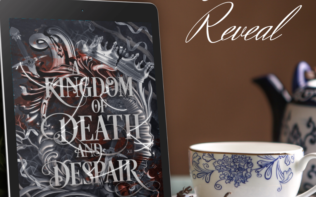 A Kingdom of Death and Despair Cover Reveal – The Faerie Review