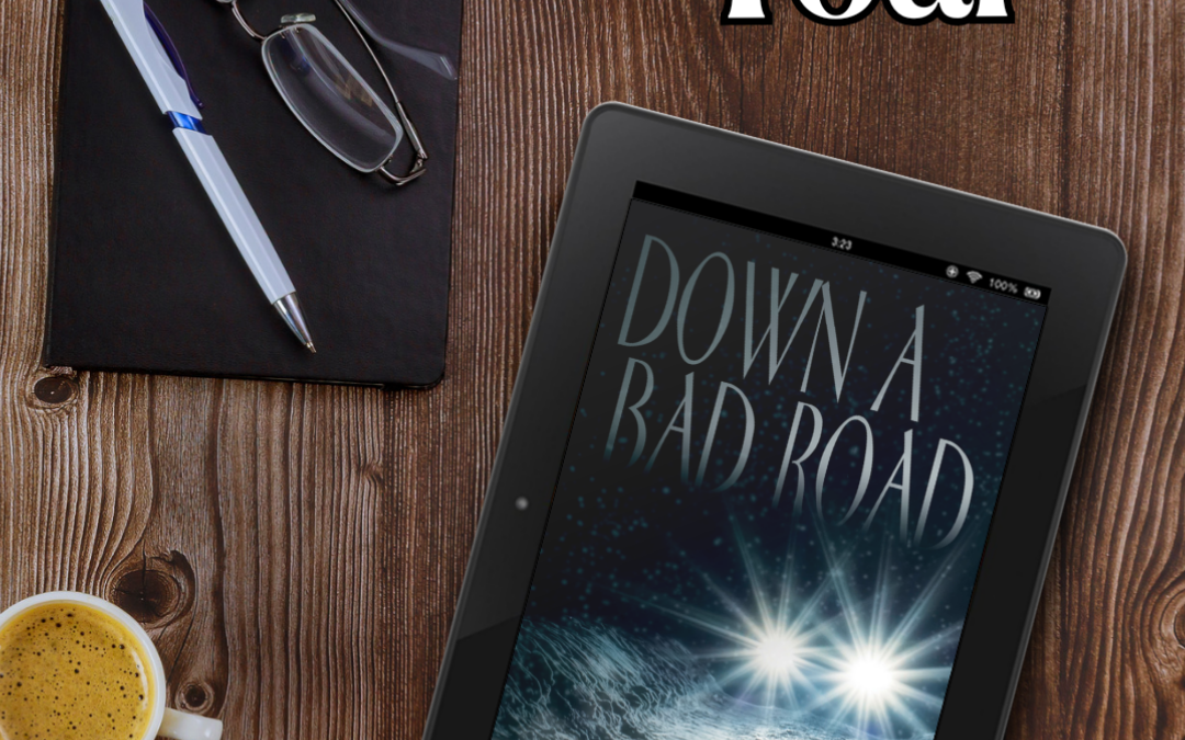 Down a Bad Road