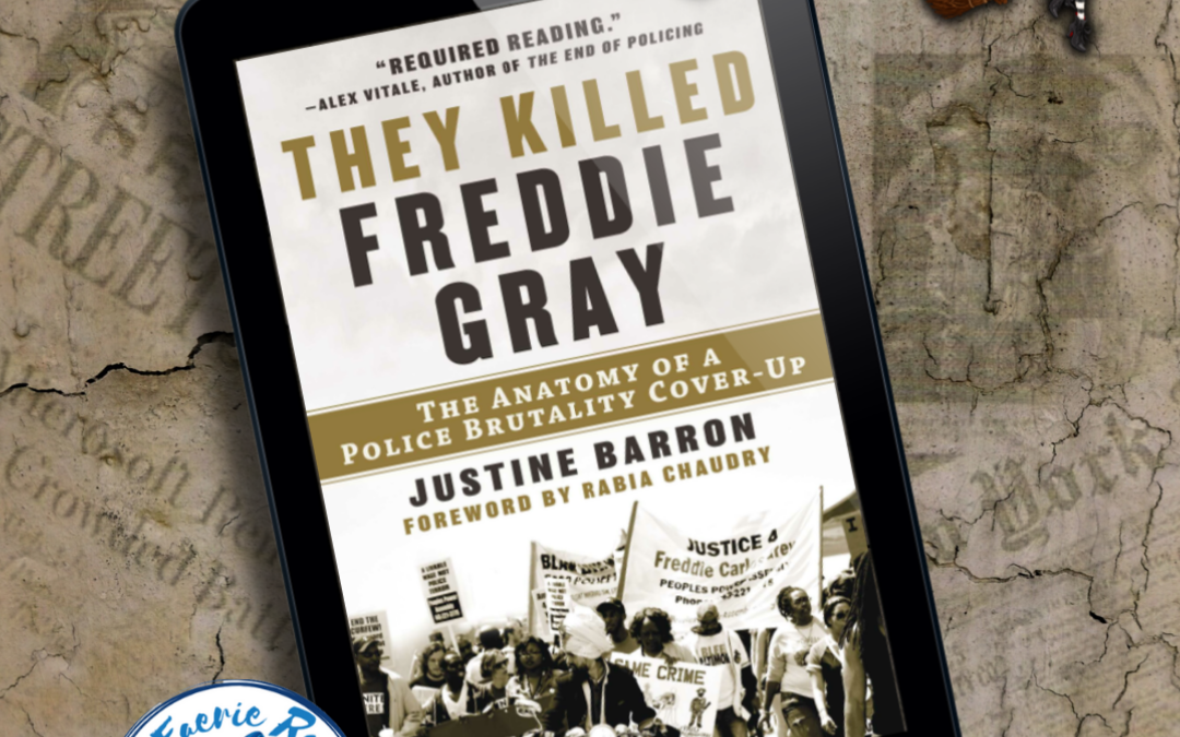 Review: They Killed Freddie Gray
