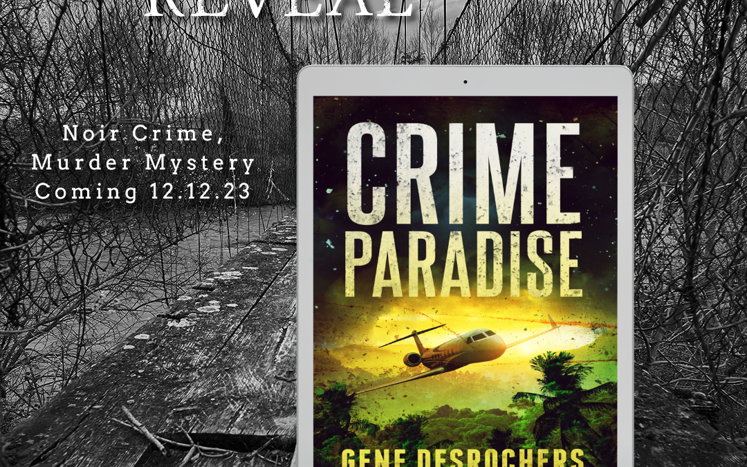 Crime Paradise Cover Reveal