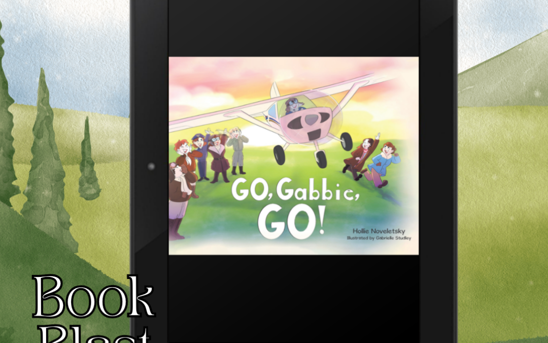 Go, Gabbie, Go Book Blast