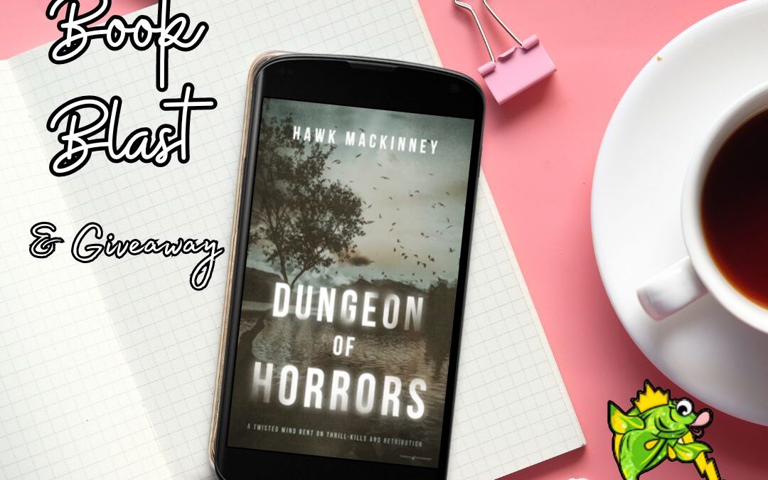 Dungeon of Horrors Book Blast