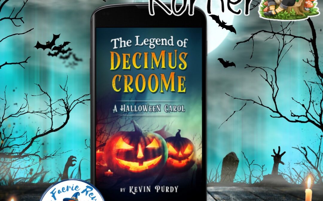 Kid’s Korner: The Legend of Decimus Croome