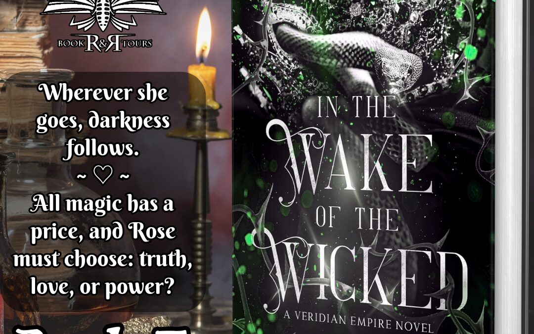 In the Wake of the Wicked Book Tour