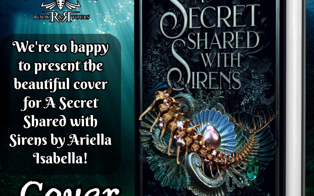 A Secret Shared with Sirens Cover Reveal