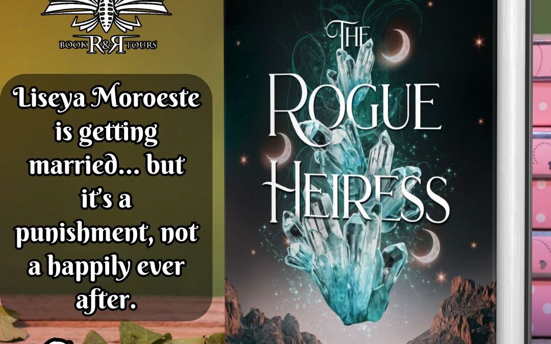 The Rogue Heiress Blurb & Cover Reveal