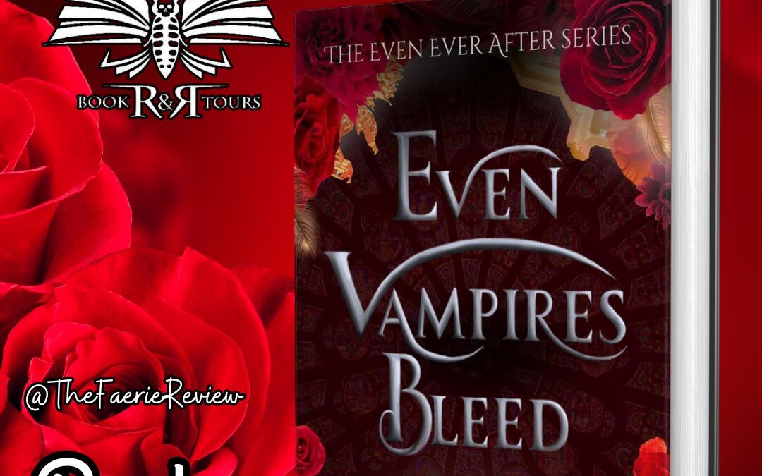 Even Vampires Bleed Book Tour