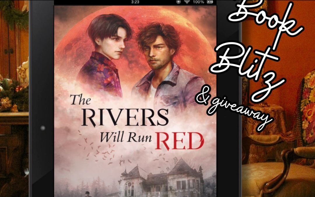 The Rivers Will Run Red Release Blitz