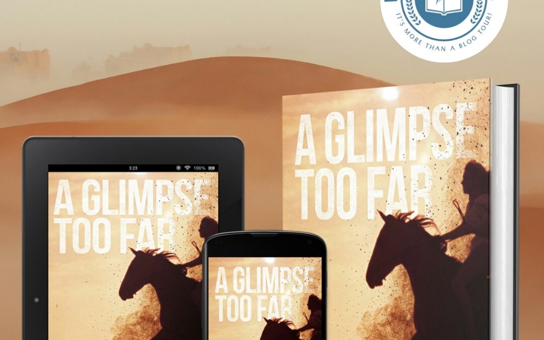 A Glimpse Too Far Book Tour