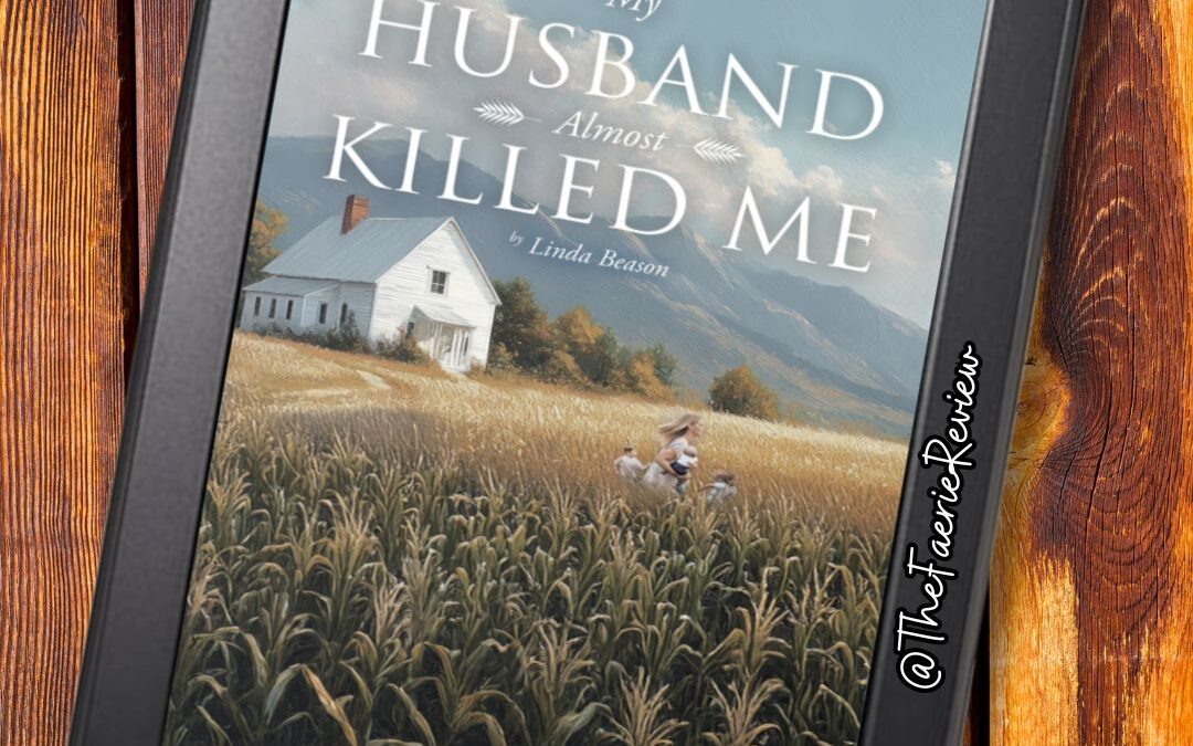 My Husband Almost Killed Me Book Blast