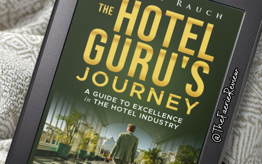 The Hotel Guru’s Journey Book Blast