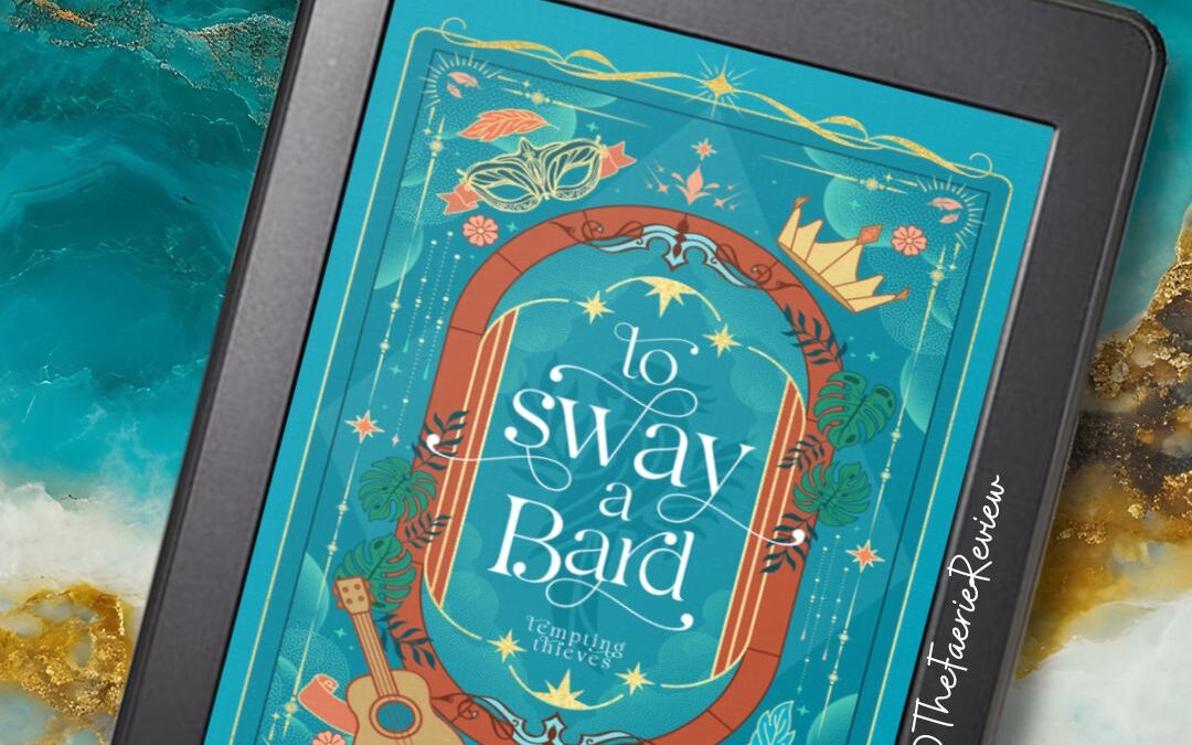 Review: To Sway a Bard