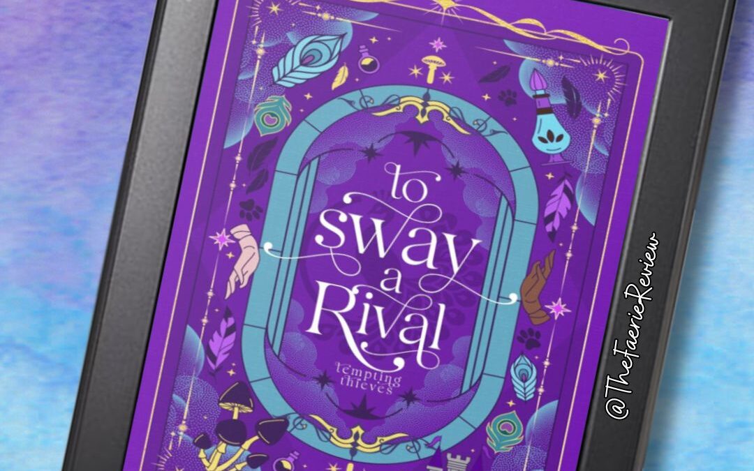 Review: To Sway a Rival