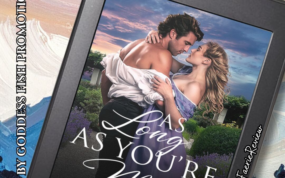 As Long As You’re Mine Book Tour