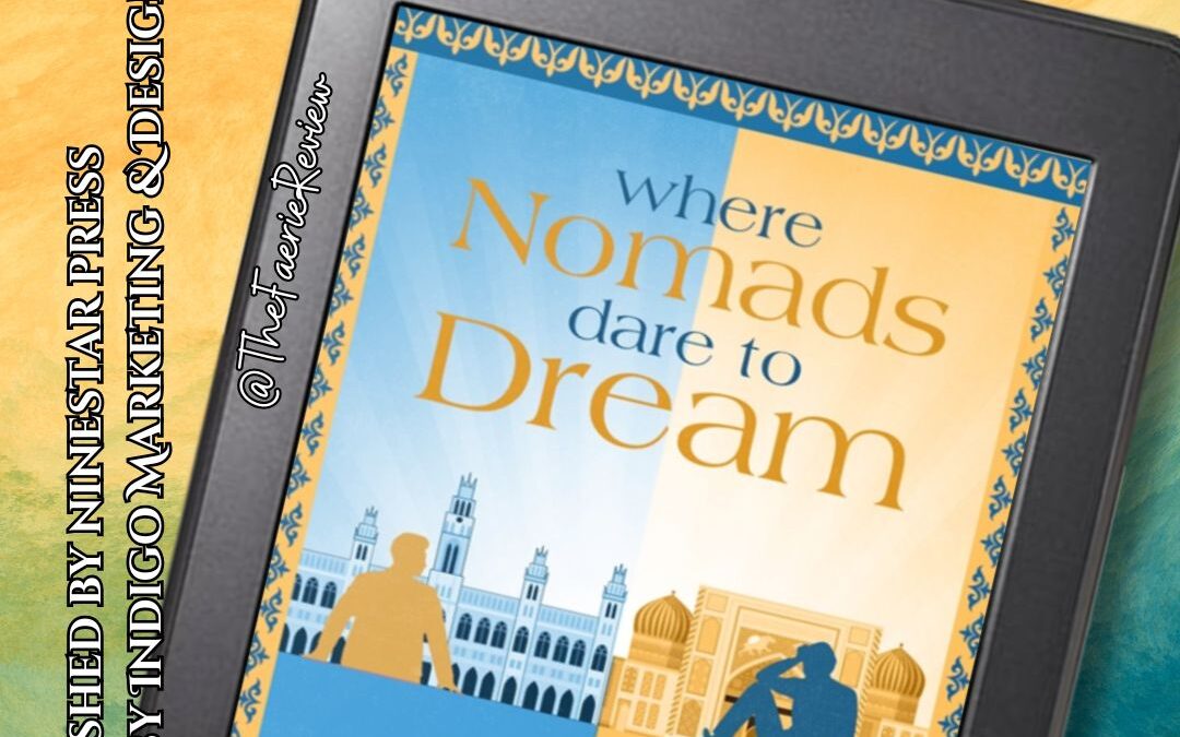 Where Nomads Dare to Dream Release Blitz