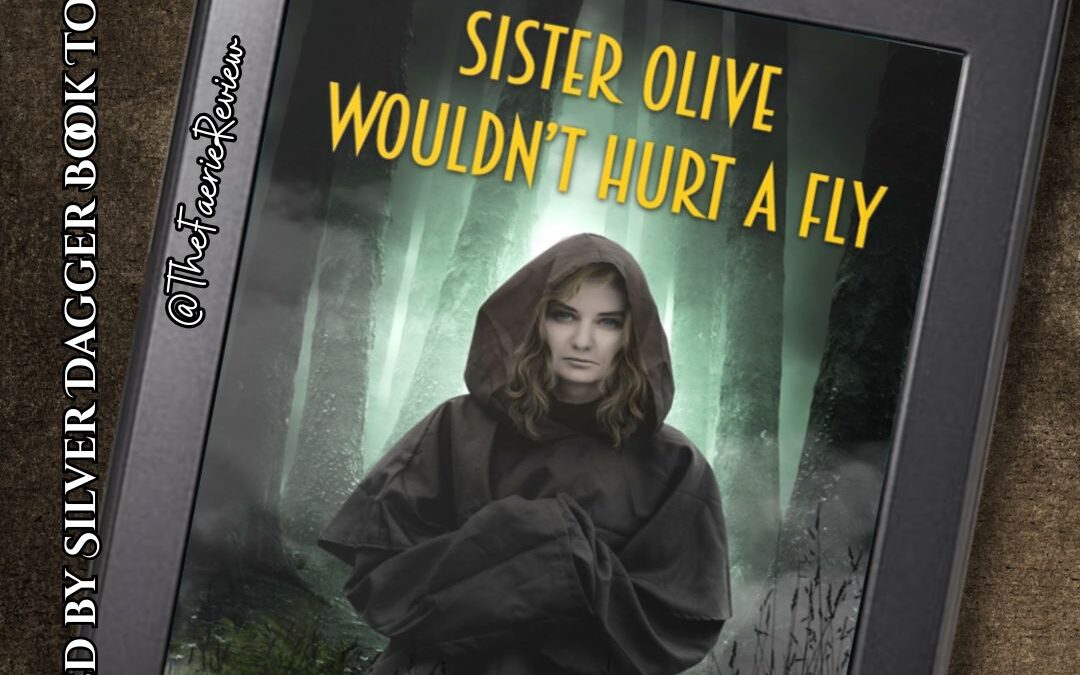 Sister Olive Wouldn’t Hurt a Fly Cover Reveal