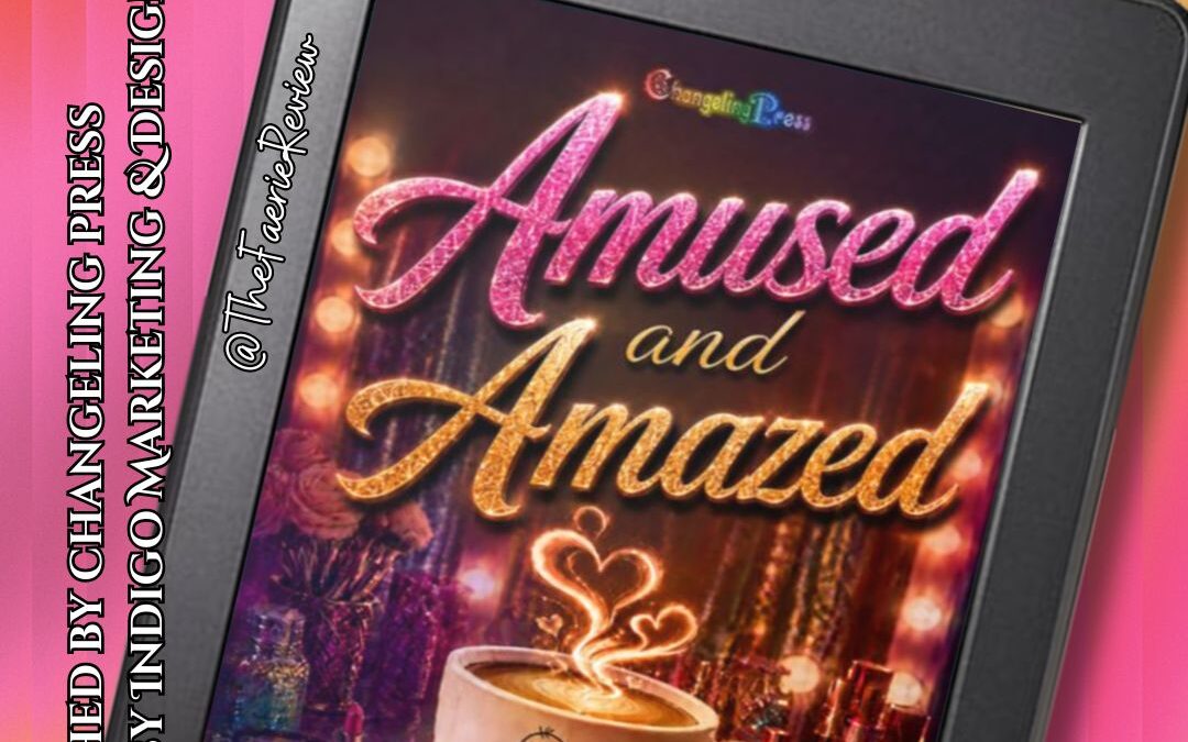 Amused and Amazed Release Blitz