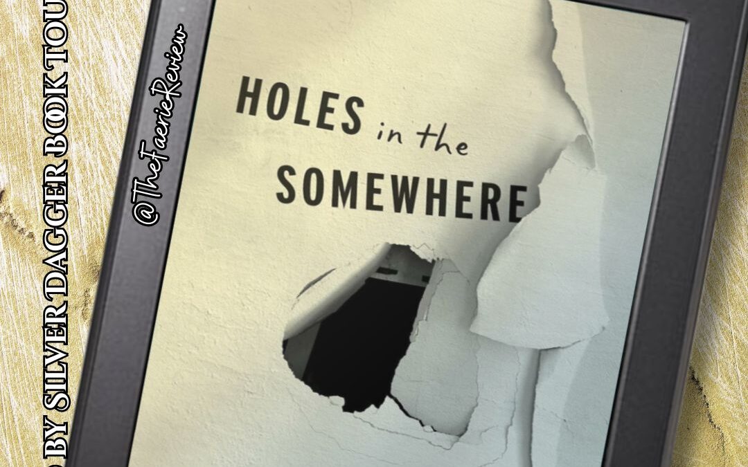 Holes in the Somewhere Book Tour