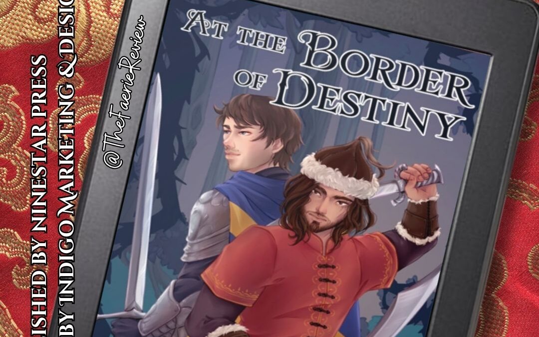 At the Border of Destiny Release Blitz