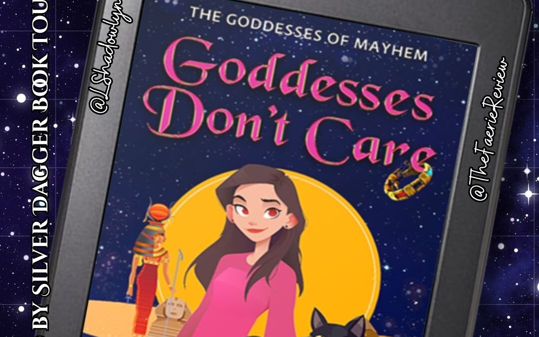 Goddesses Don’t Care Cover Reveal